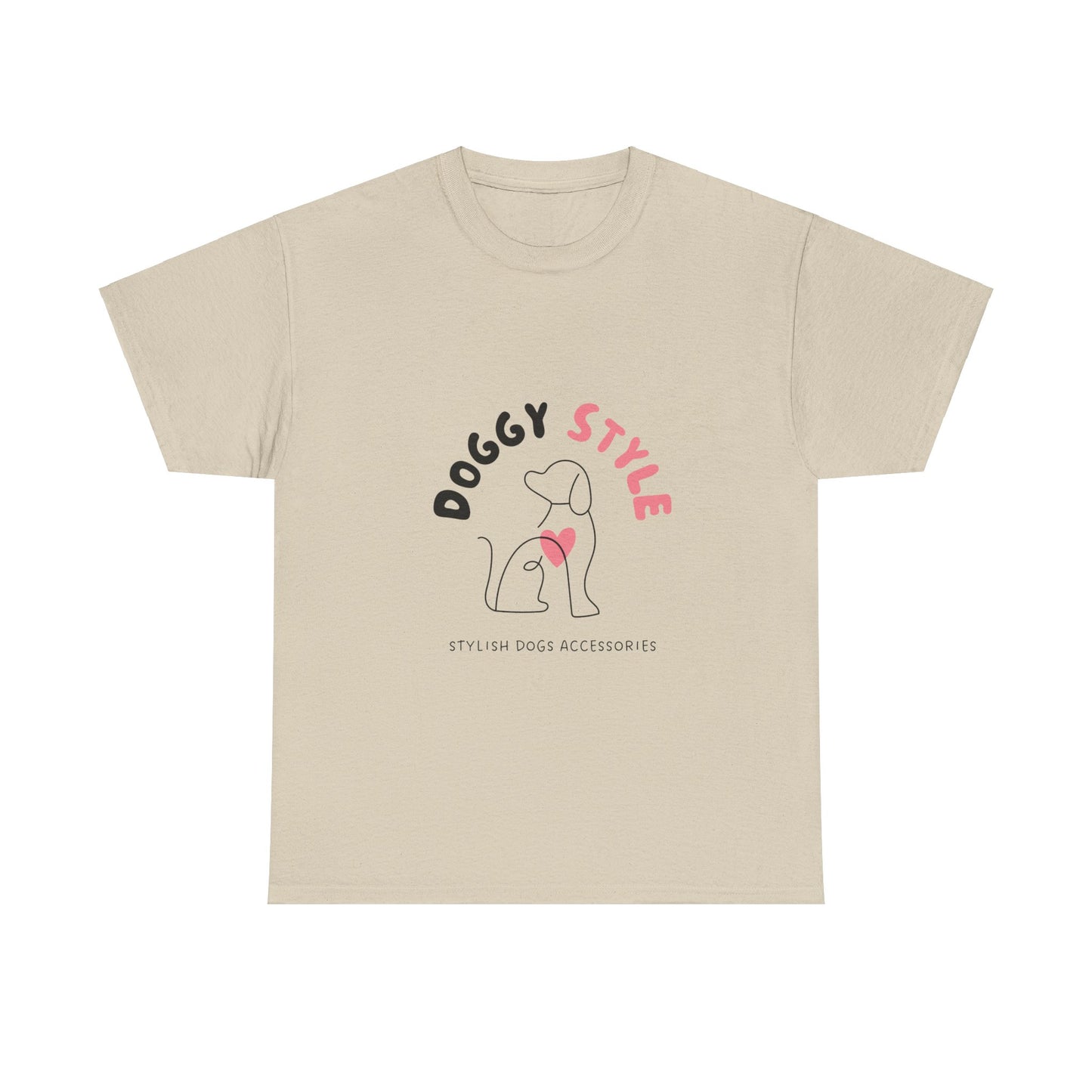 Super Comfortable Doggy Style T-Shirt