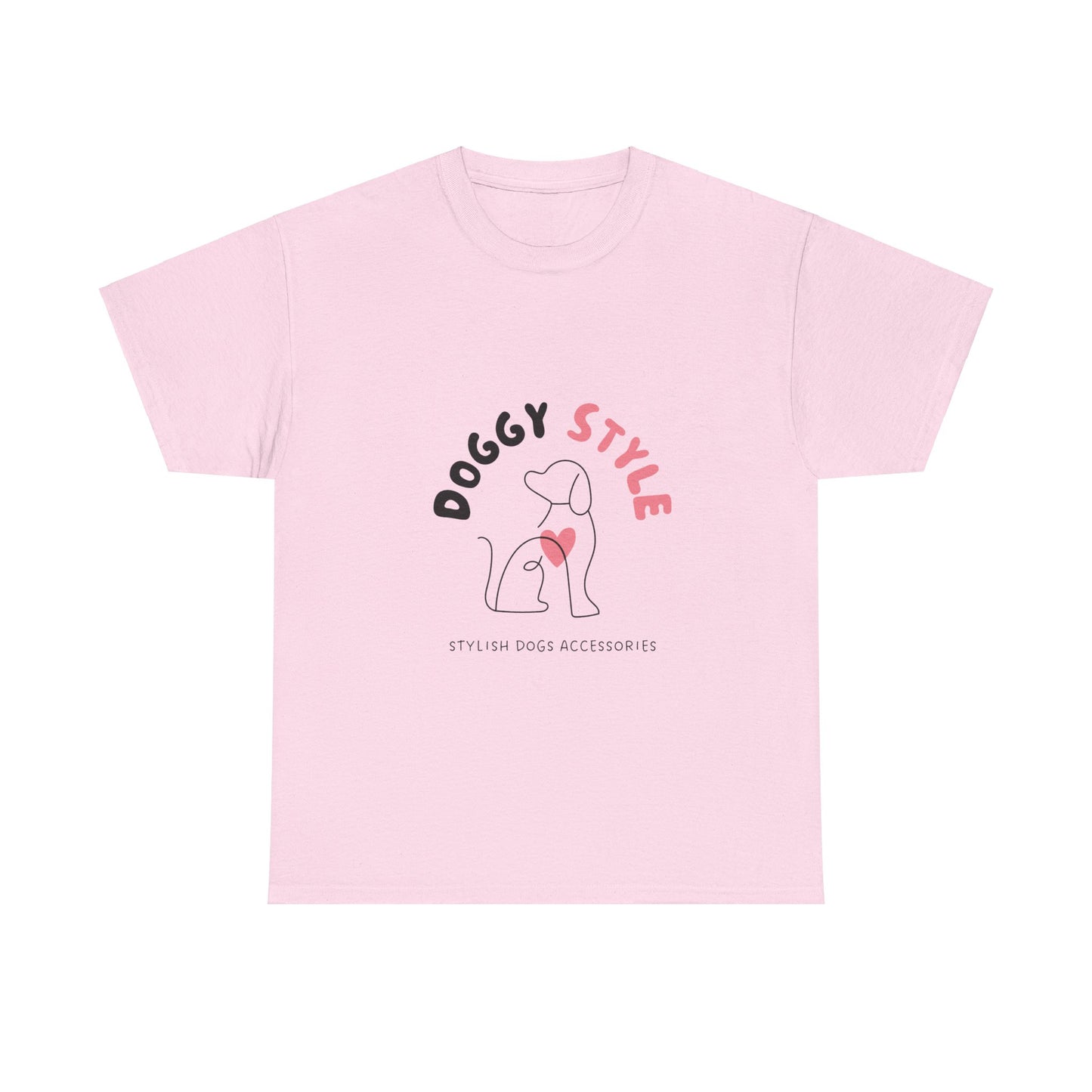 Super Comfortable Doggy Style T-Shirt