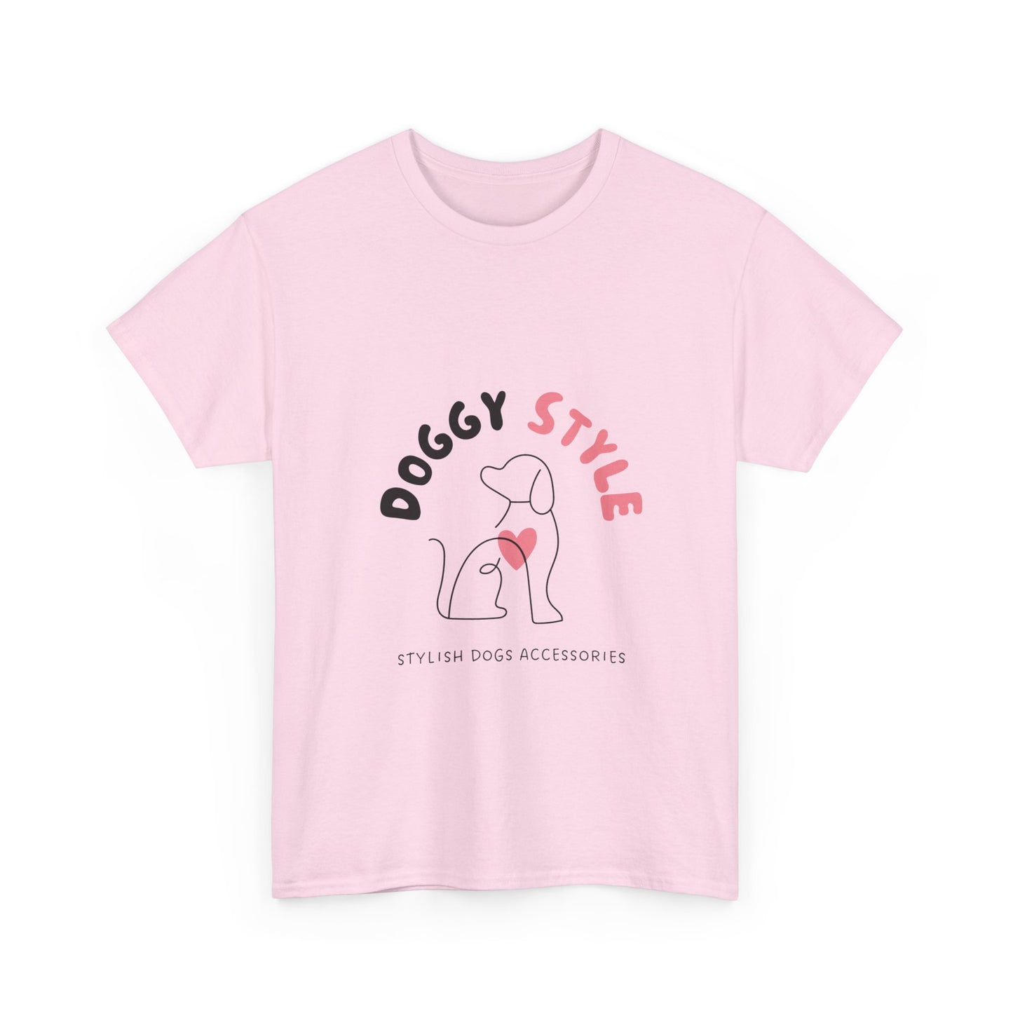 Super Comfortable Doggy Style T-Shirt