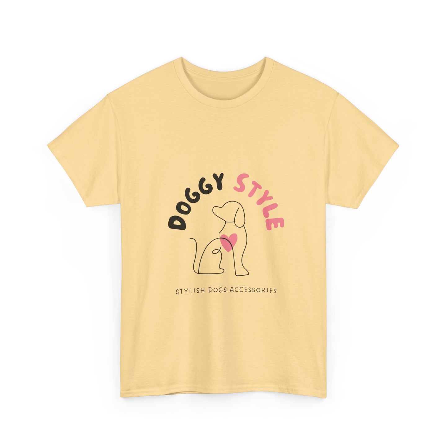 Super Comfortable Doggy Style T-Shirt