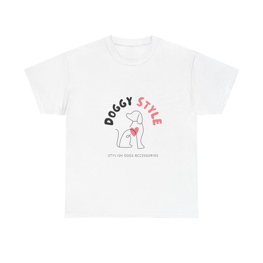 Super Comfortable Doggy Style T-Shirt